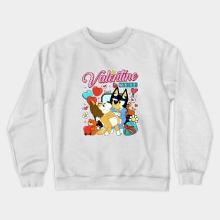 Chili and Bandit Valentine Day Crewneck Sweatshirt